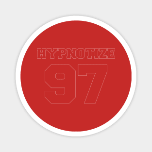 Hypnotize 97 Magnet